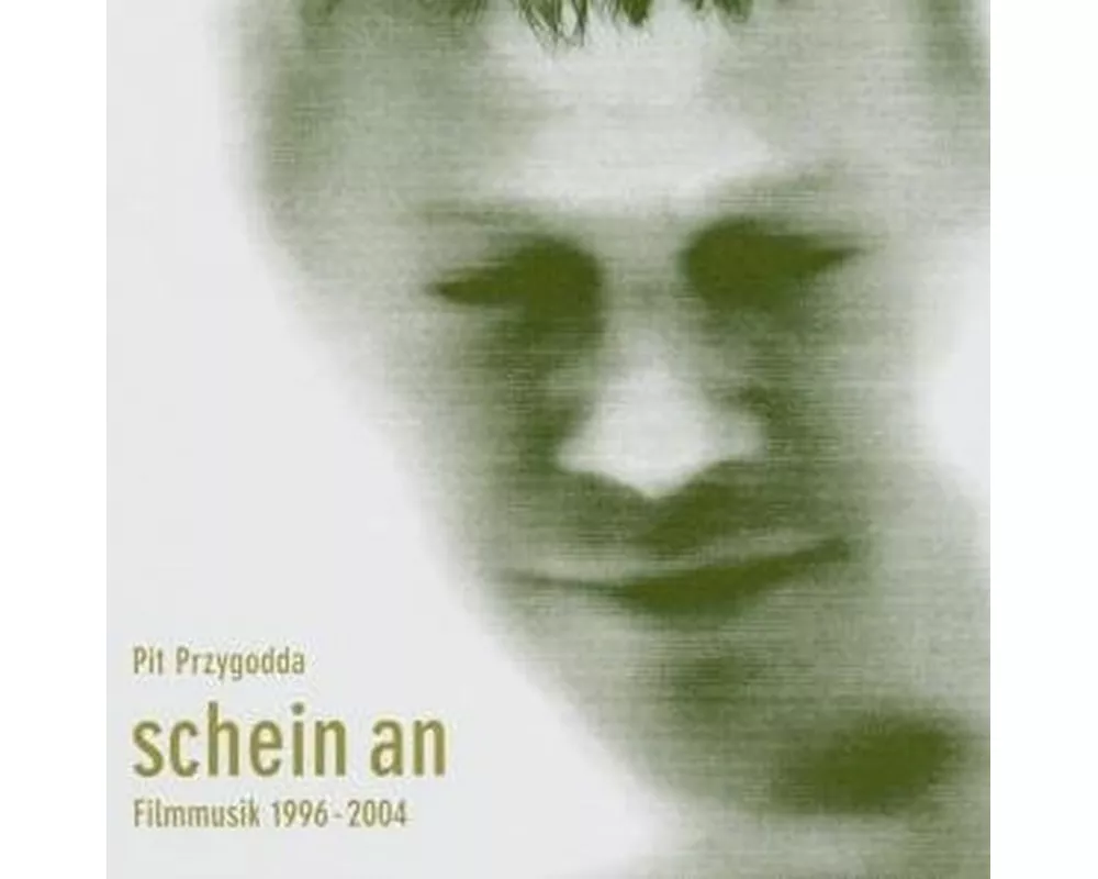 Schein An-Filmmusik 1996-200