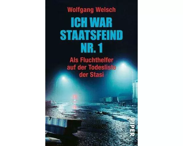 Ich war Staatsfeind Nr. 1