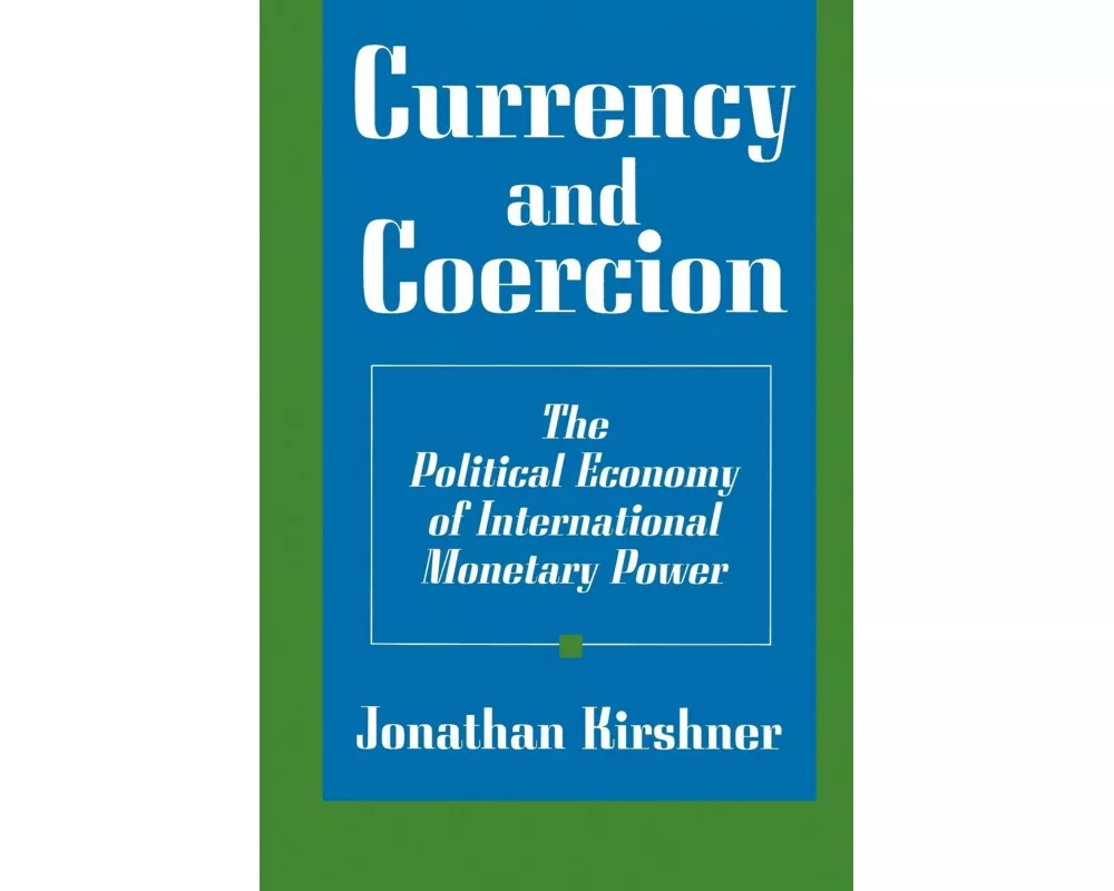 Currency and Coercion