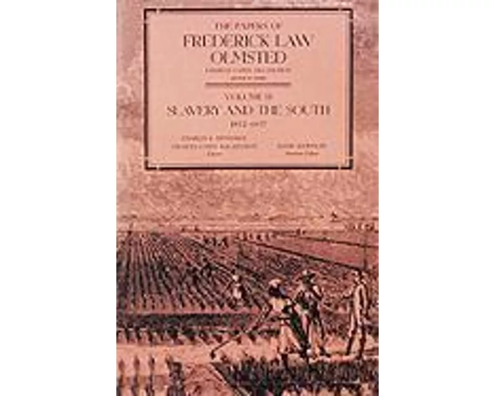 The Papers of Frederick Law Olmsted