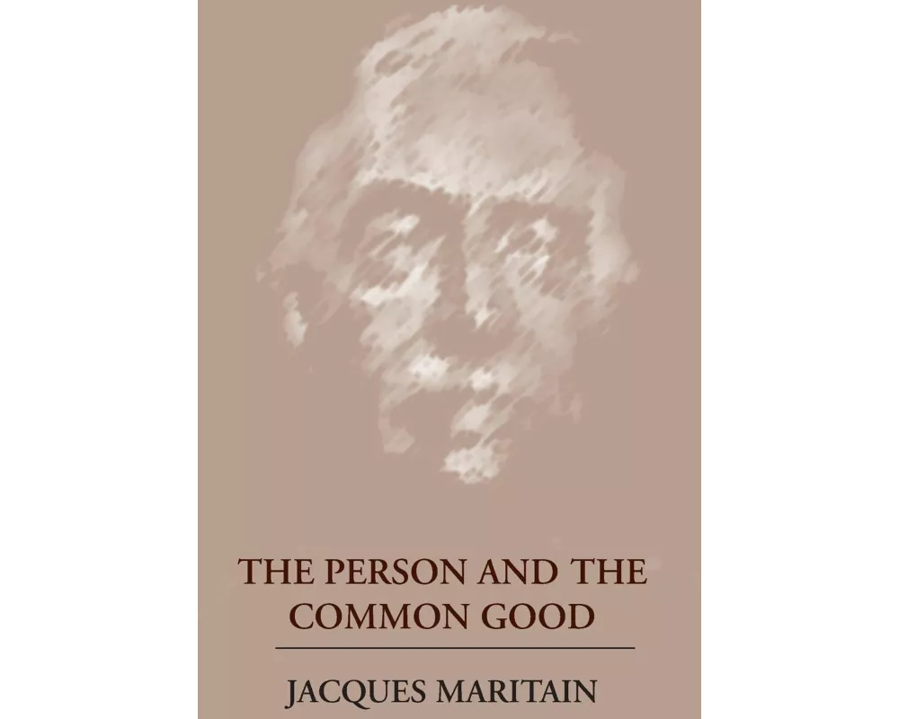 The Person and the Common Good