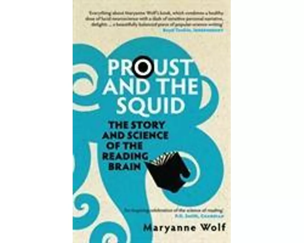 Proust and the Squid