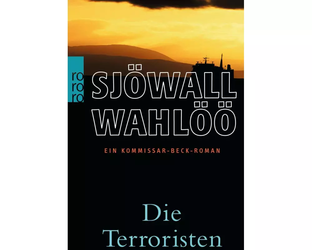 Die Terroristen: Ein Kommissar-Beck-Roman
