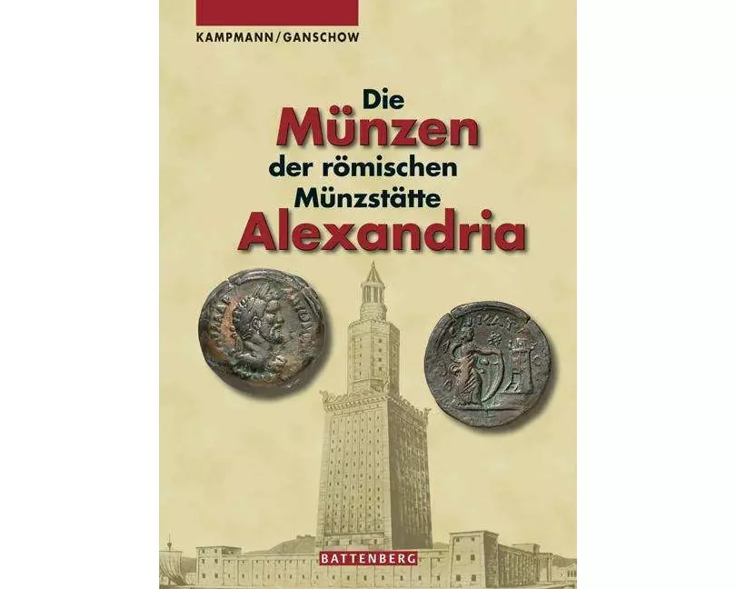 Die Münzen der römischen Münzstätte Alexandria