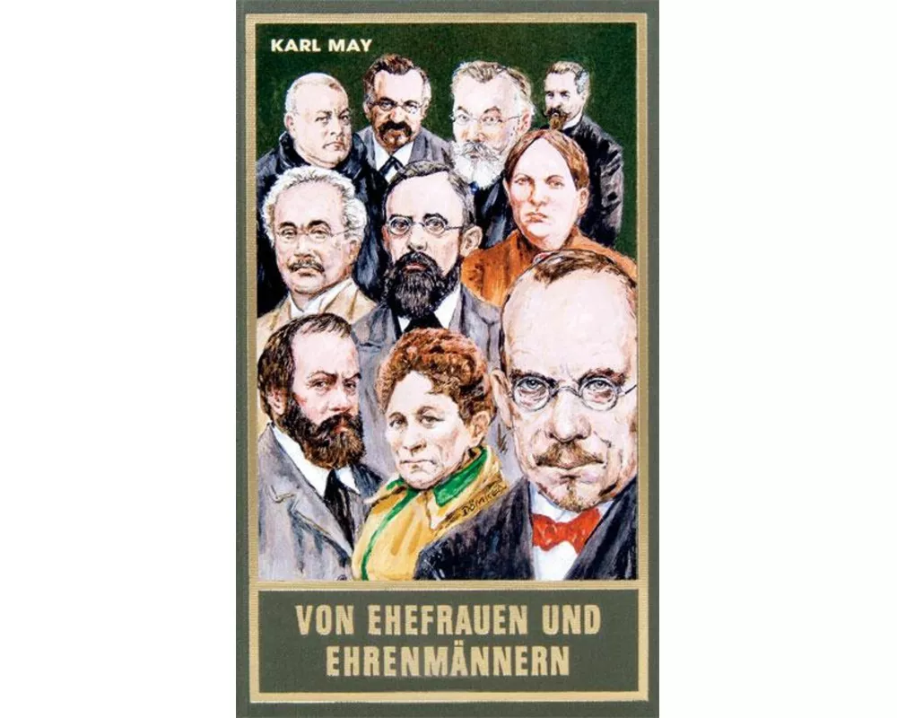 Gesammelte Werke 85. Von Ehefrauen und Ehrenmännern