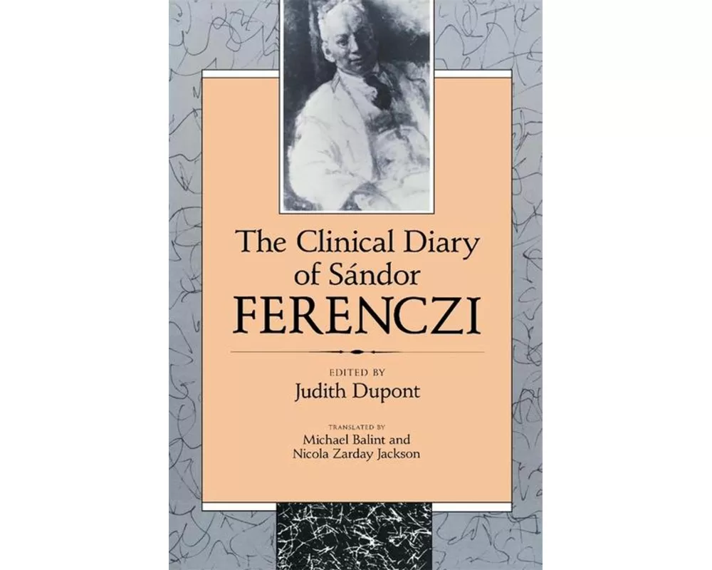 The Clinical Diary of Sandor Ferenczi
