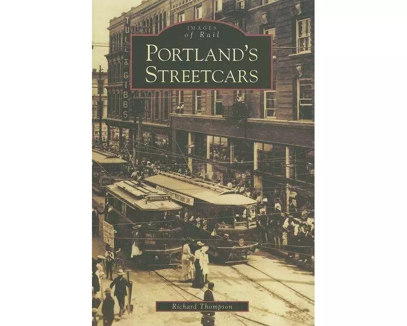 Portland's Streetcars