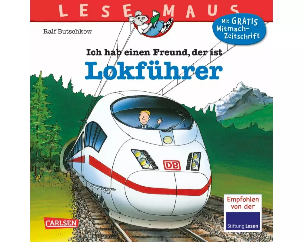 LESEMAUS 48: Ich hab einen Freund, der ist Lokführer