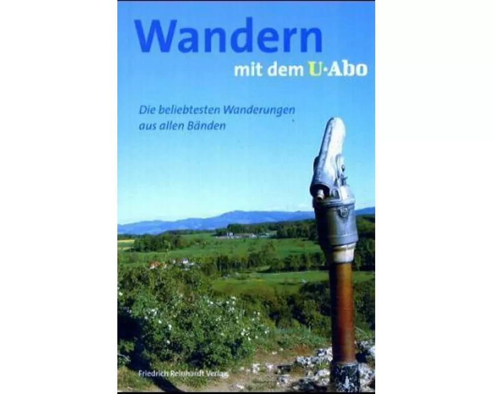 Wandern mit dem U-Abo