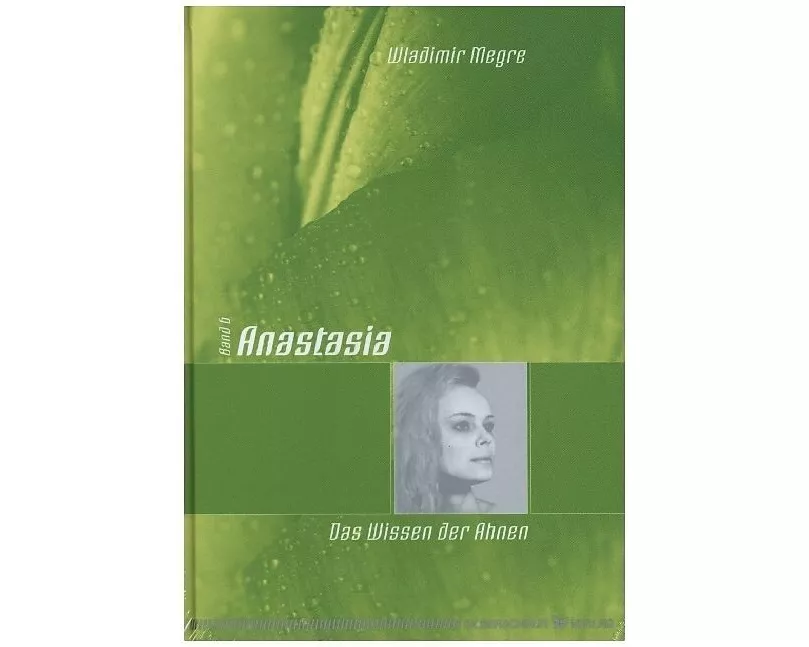 Anastasia - Das Wissen der Ahnen