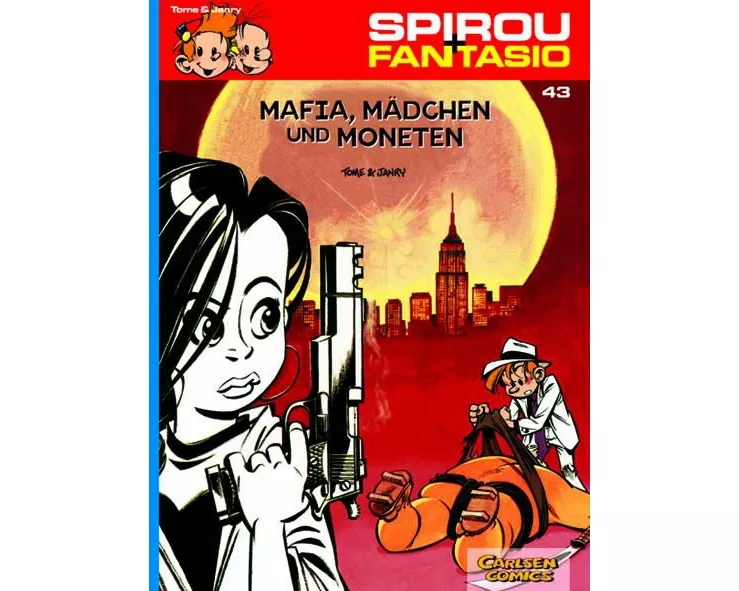 Spirou und Fantasio 43: Mafia, Mädchen und Moneten