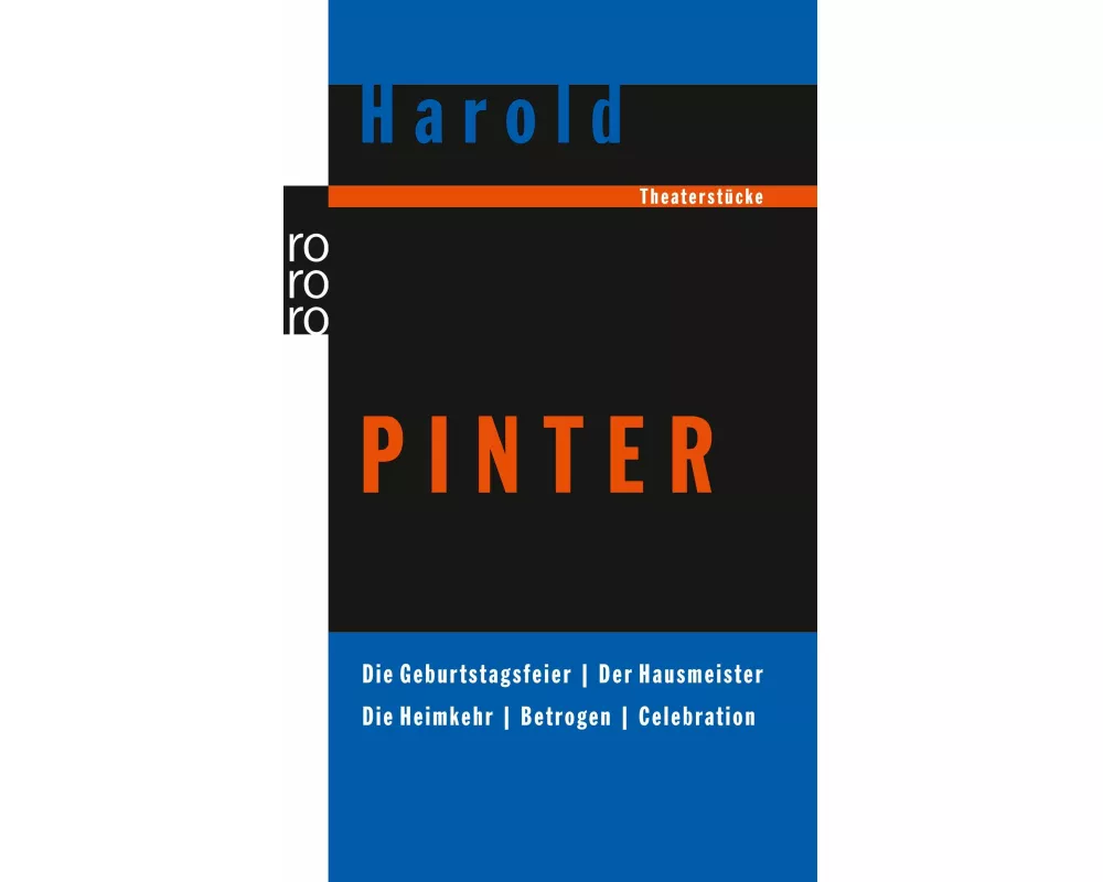 Die Geburtstagsfeier / Der Hausmeister / Die Heimkehr / Betrogen / Celebration