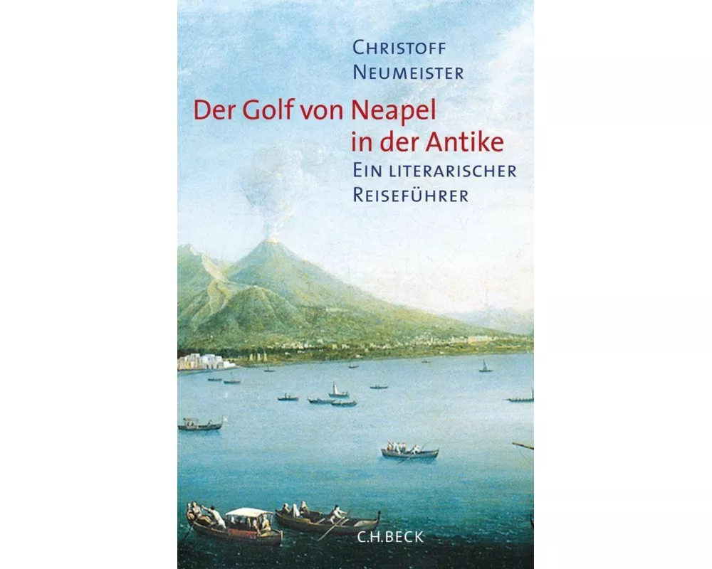 Der Golf von Neapel in der Antike