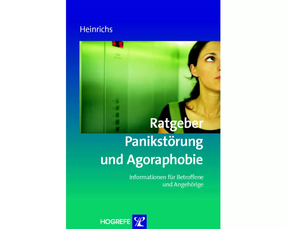 Ratgeber Panikstörung und Agoraphobie