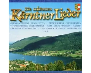 Die 44 Schönsten Kärntnerlieder
