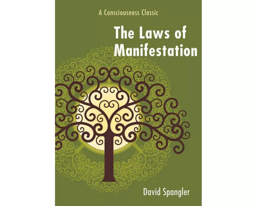 The Laws of Manifestation