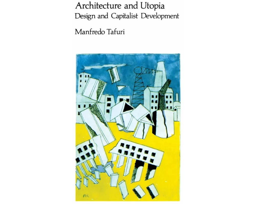 Architecture and Utopia