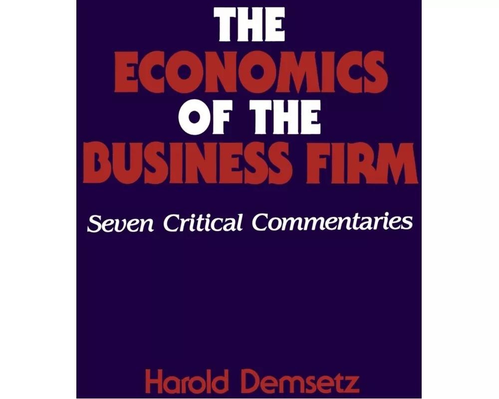 The Economics of the Business Firm