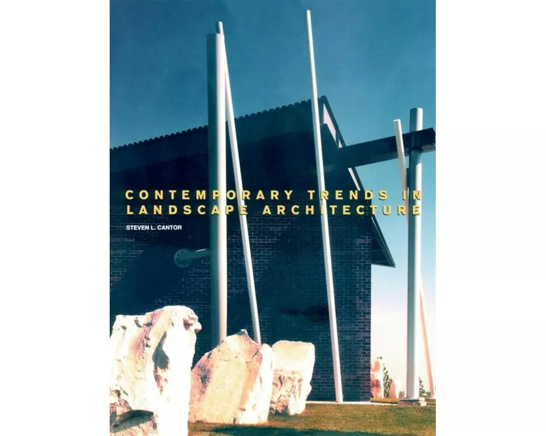 Contemporary Trends in Landscape Architecture