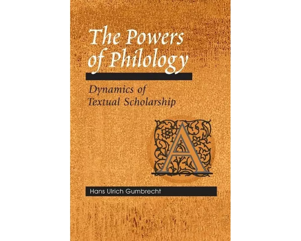 The Powers of Philology