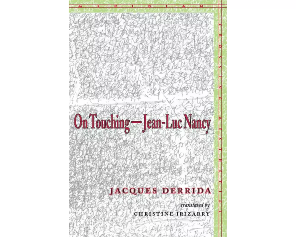 On Touchinga Jean-Luc Nancy