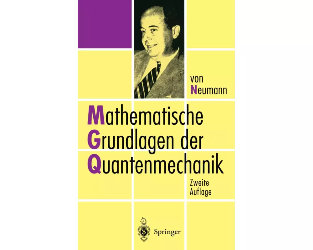 Mathematische Grundlagen der Quantenmechanik