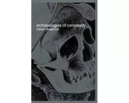Archaeologies of Complexity