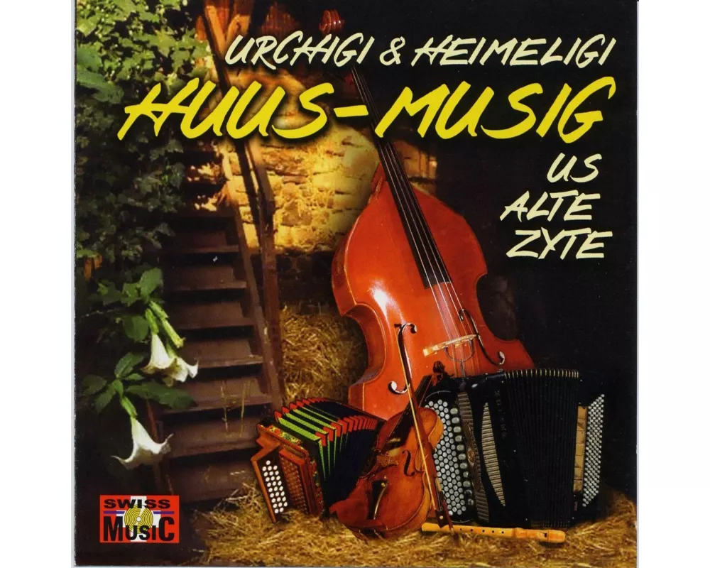 Huus-musig Us Alte Zyte
