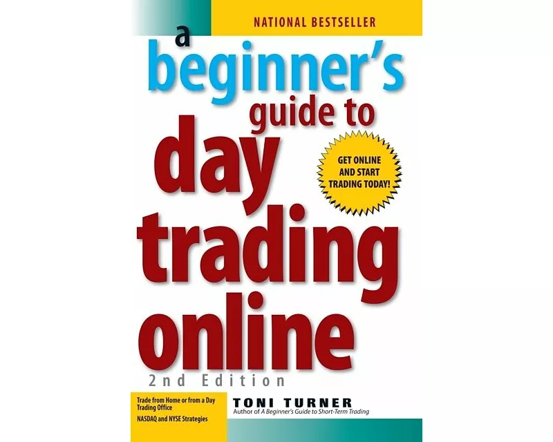 A Beginner's Guide To Day Trading Online 2Nd Edition