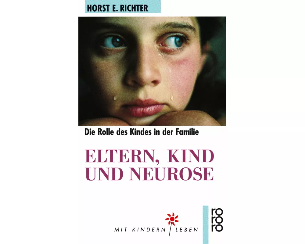 Eltern, Kind und Neurose
