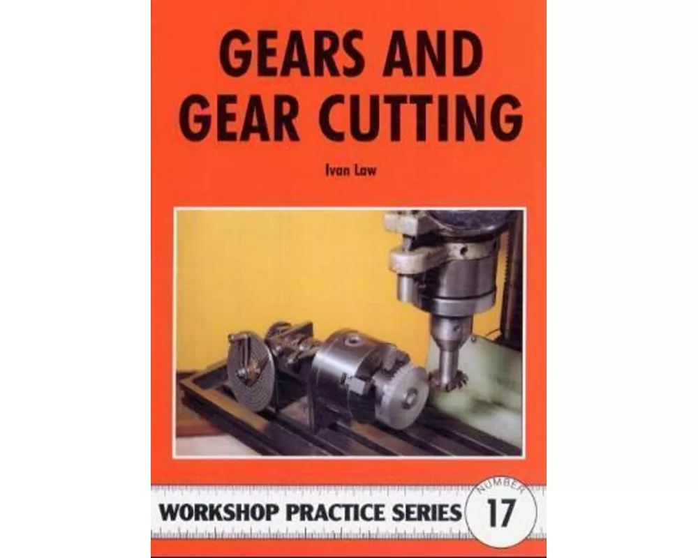Gears and Gear Cutting
