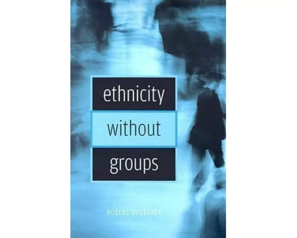 Ethnicity without Groups