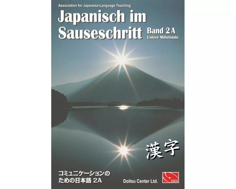 Japanisch im Sauseschritt 2A. Standardausgabe