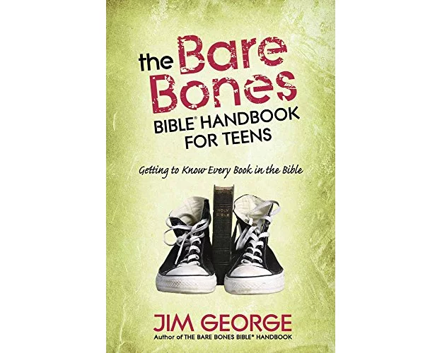 The Bare Bones Bible Handbook for Teens