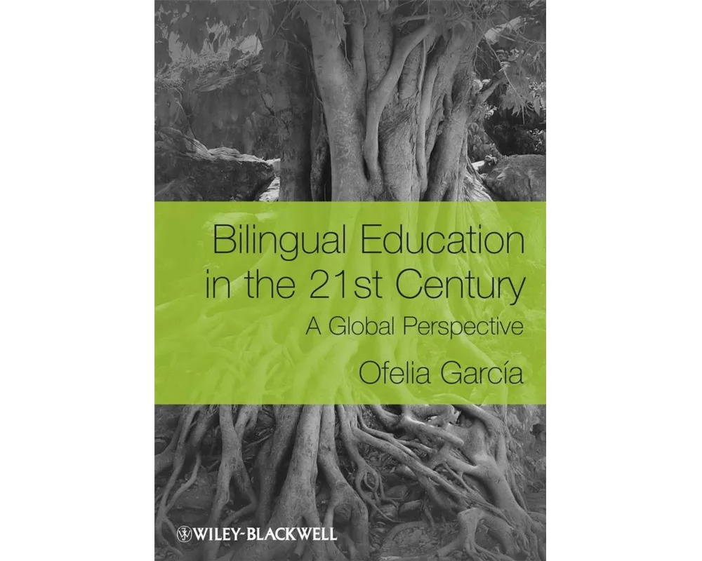 Bilingual Education in the 21st Century