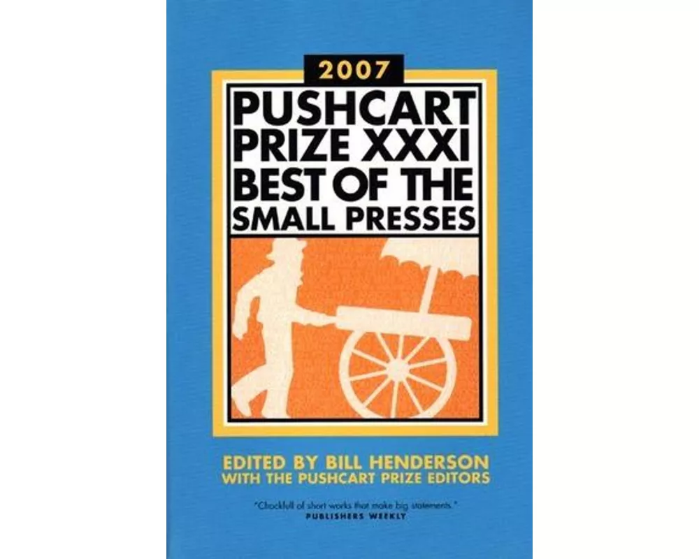 The Pushcart Prize XXXI