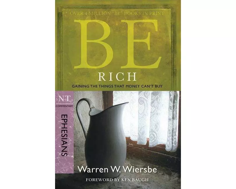 Be Rich - Ephesians