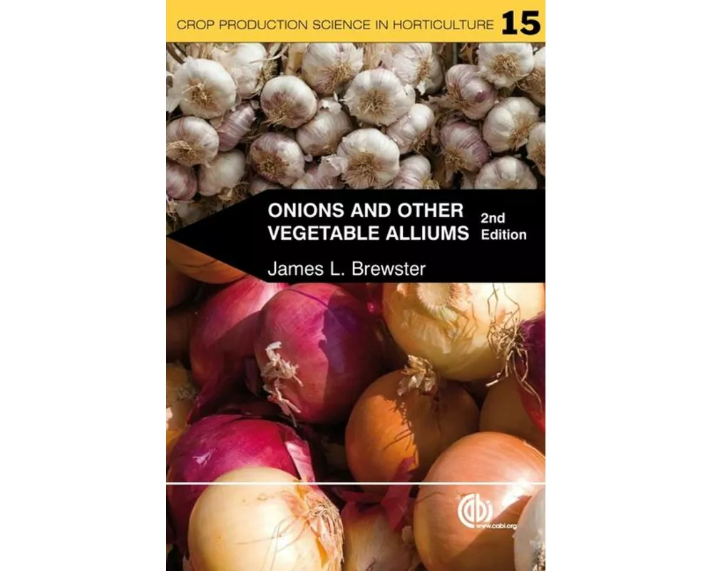 Onions and Other Vegetable Alliums