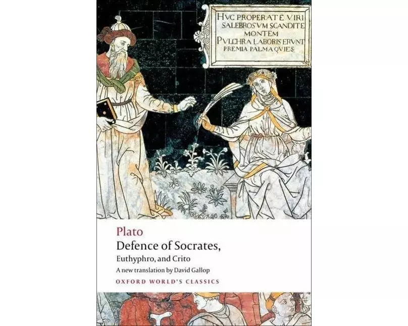 Defence of Socrates, Euthyphro, Crito