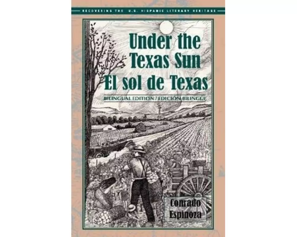 Under the Texas Sun/El Sol de Texas