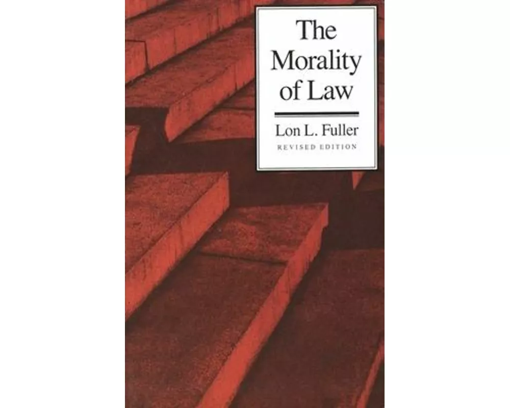 The Morality of Law