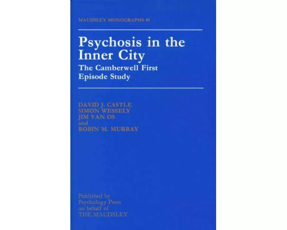 Psychosis In The Inner City