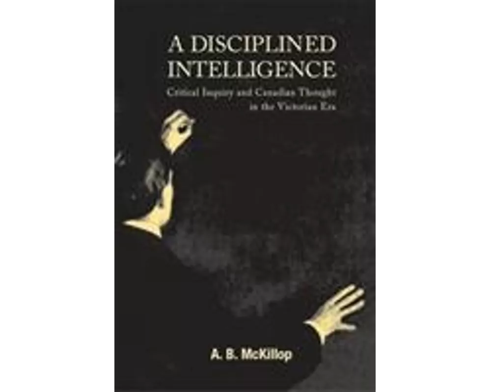 A Disciplined Intelligence