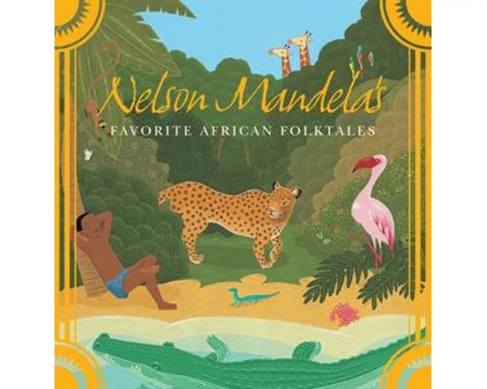 Nelson Mandela's Favorite African Folktales