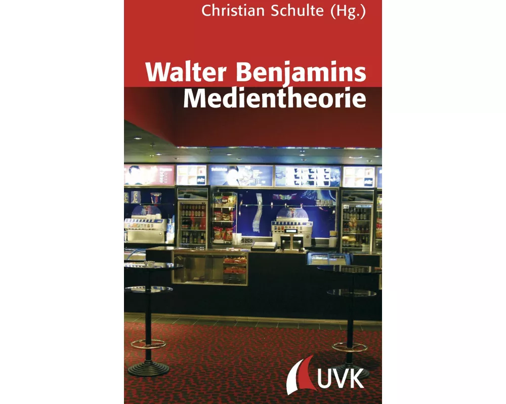 Walter Benjamins Medientheorie