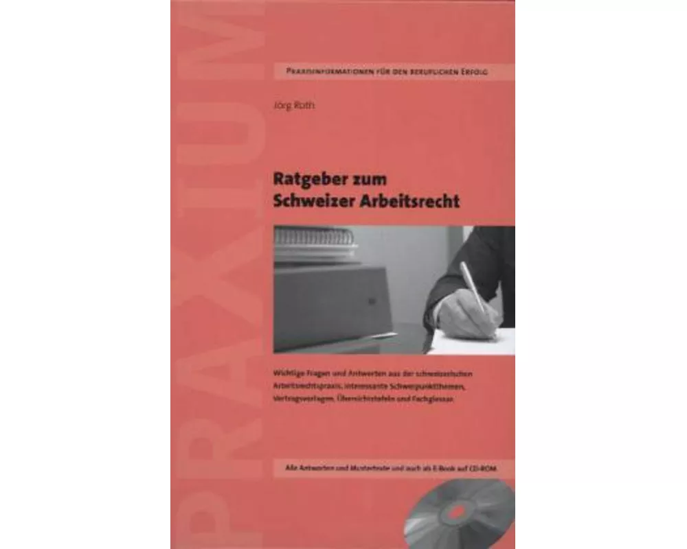 Ratgeber zum Schweizer Arbeitsrecht