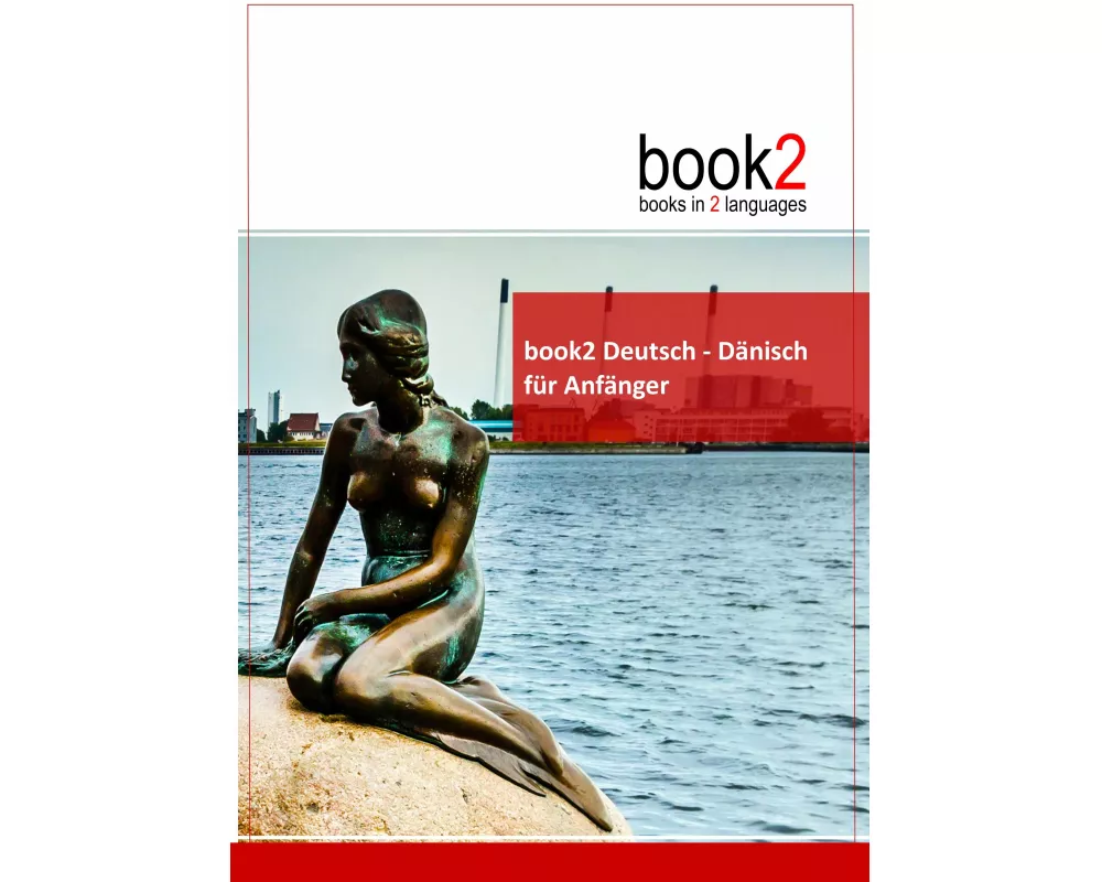 book2 Deutsch - Dänisch für Anfänger