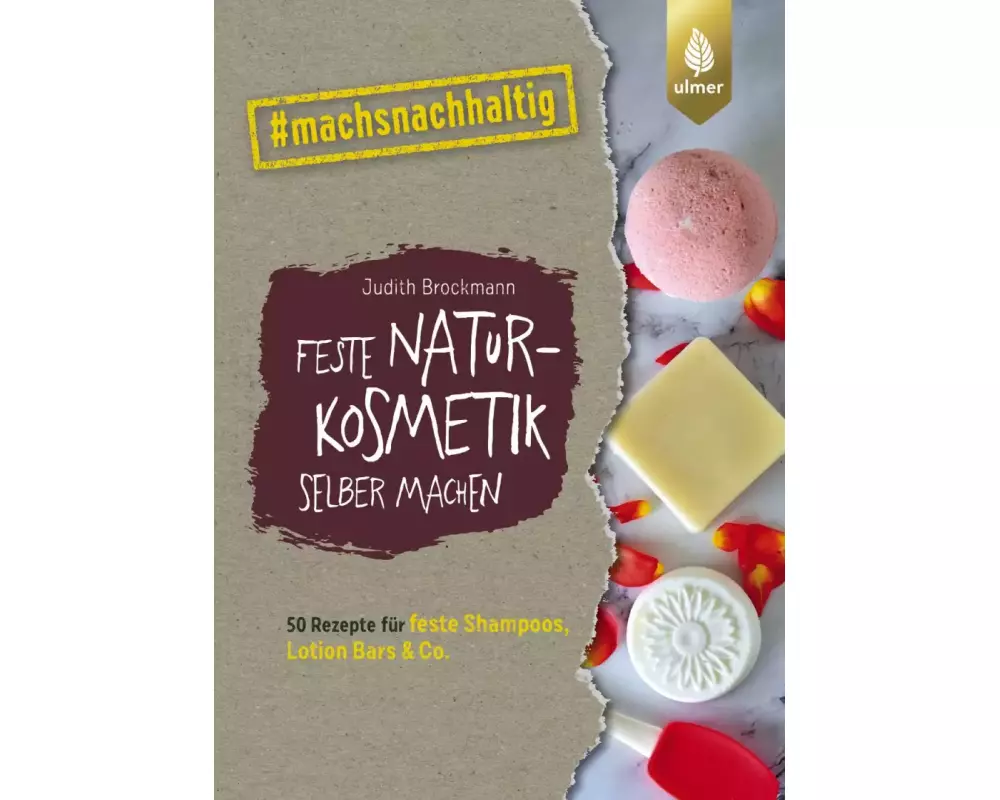 Feste Naturkosmetik selber machen