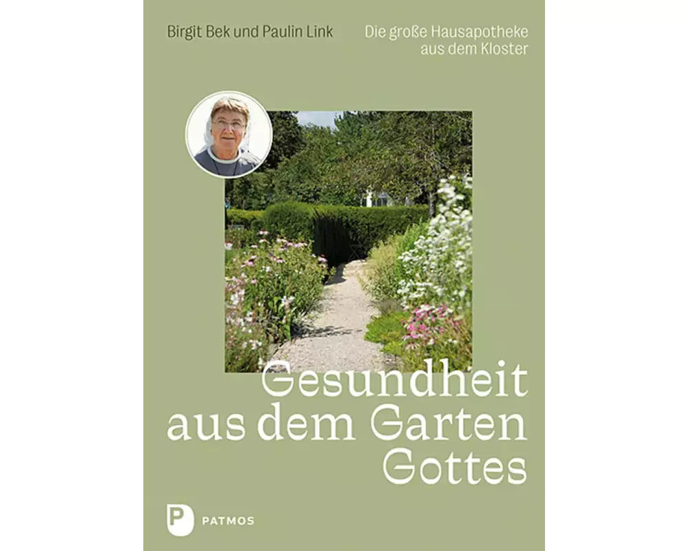 Gesundheit aus dem Garten Gottes