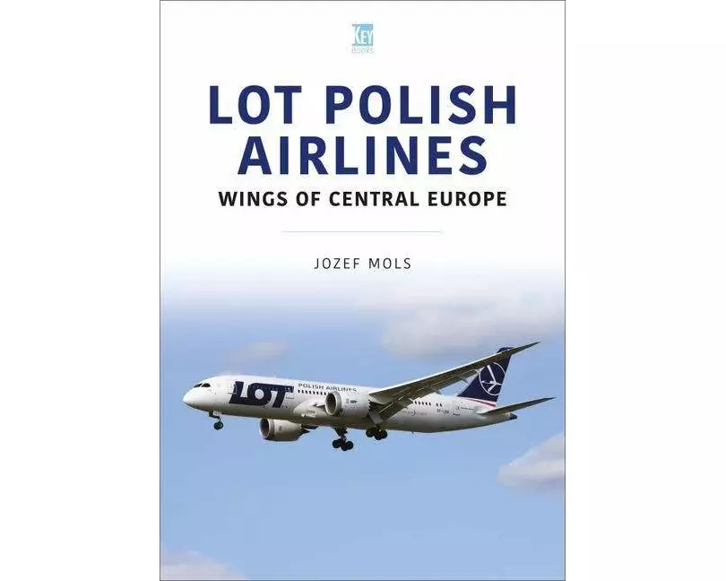 LOT Polish Airlines: Wings of Central Europe
